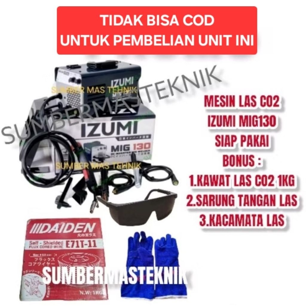 MESIN LAS IZUMI MIG130 MESIN LAS CO MIG 130 IZUMI MMA TIG MIG CO PROMO