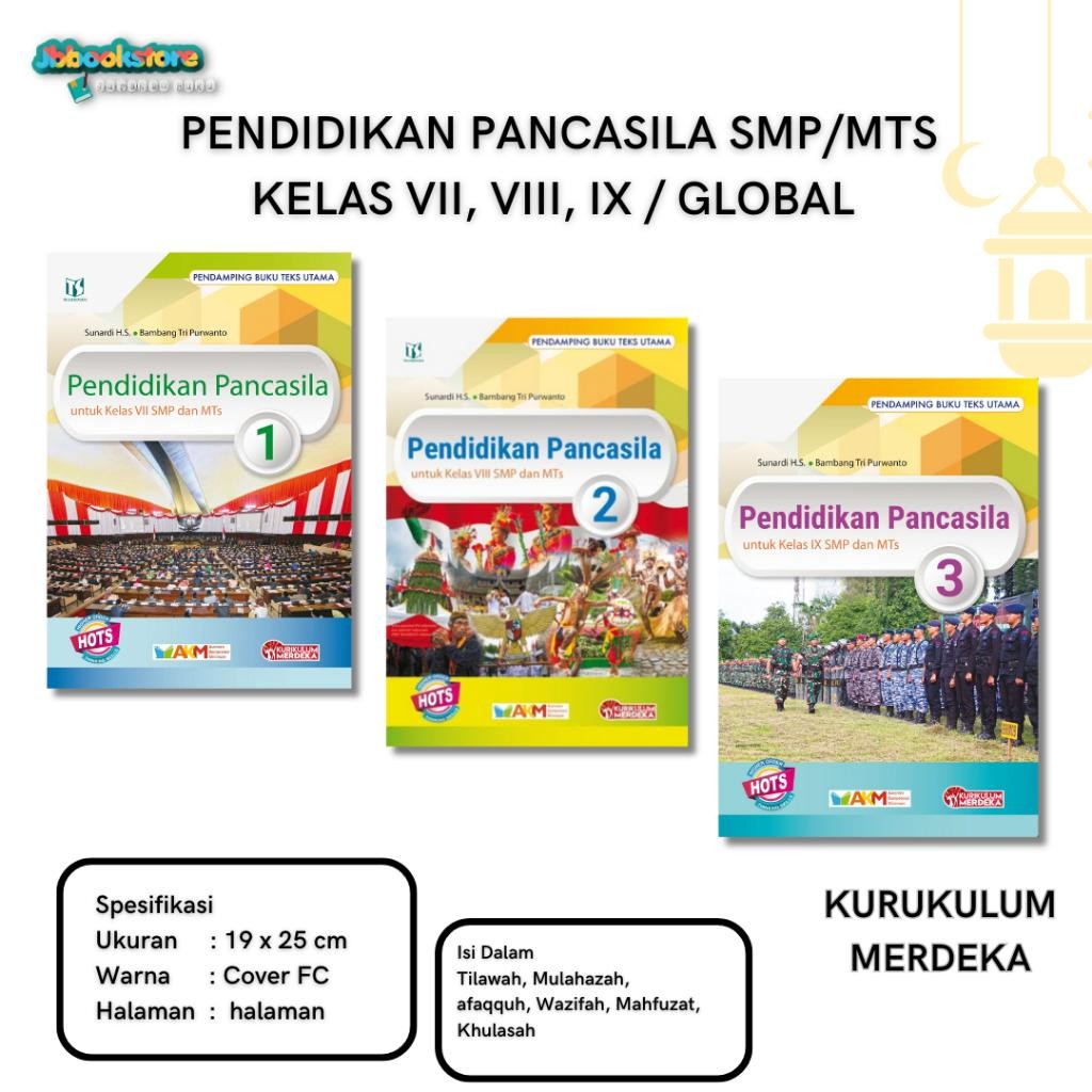 [ REVISI ] BUKU PENDIDIKAN PANCASILA SMP Kelas 7 8 9 / PPKN SMP/MTS KLS VII/VIII/ IX / KURIKULUM MER