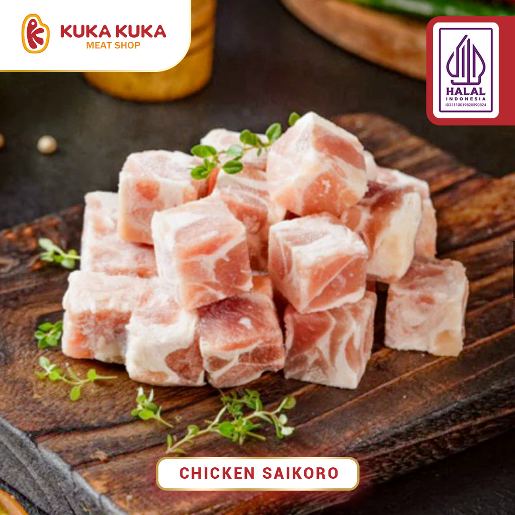 

Chicken Saikoro / Daging Ayam Saikoro Cubes