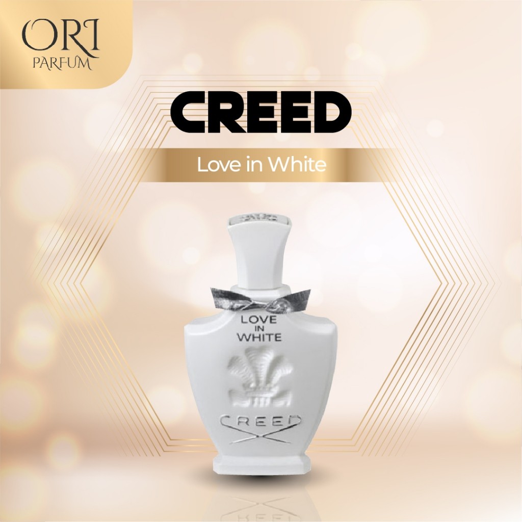 Creed Love in White - Parfum Original Terbaru