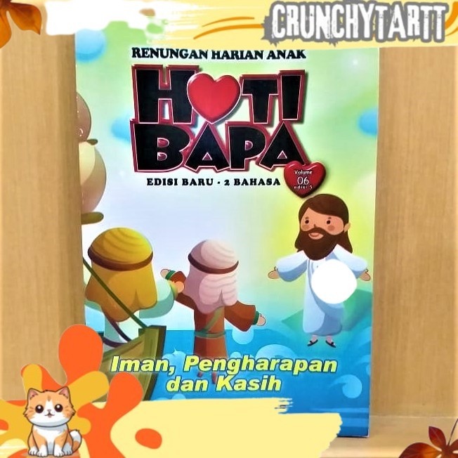 READYYY RENUNGAN HARIAN ANAK. HATI BAPA. RENUNGAN HARIAN KRISTEN. RENUNGAN HARIAN BILINGUAL. SEKOLAH