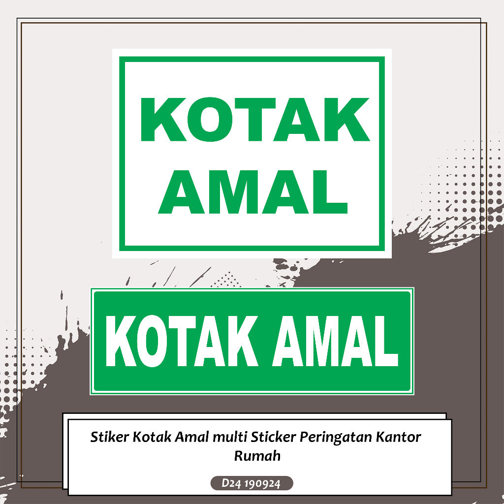 

Stiker Kotak Amal multi Sticker Peringatan Kantor Rumah