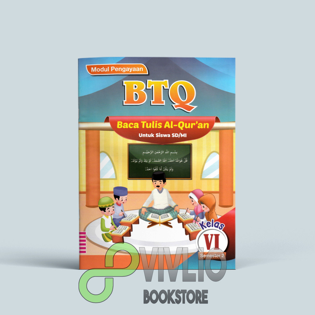 LKS BTQ Kelas 6 Semester 2 Tahun 2024