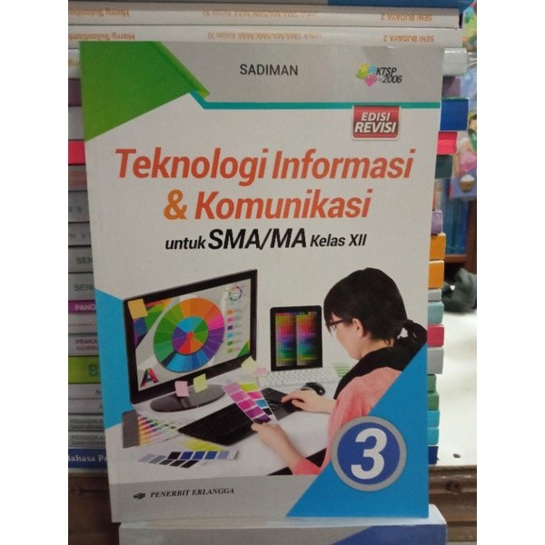 BUKU TEKNOLOGI INFORMASI DAN KOMUNIKASI TIK UNTUK SMA KELAS 12