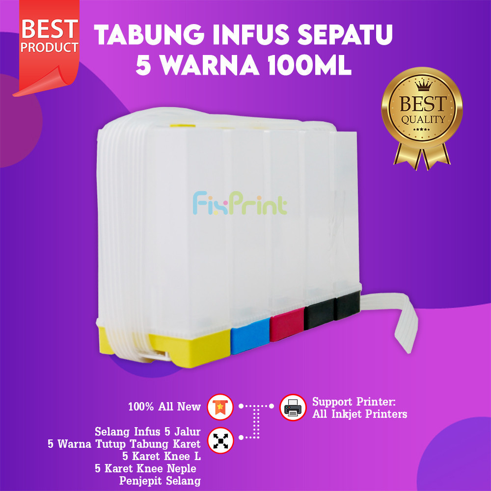 FixPrint Tabung Infus 5 Warna 100ml Printer T1100 T30 iX6560 iX6770 iX6870