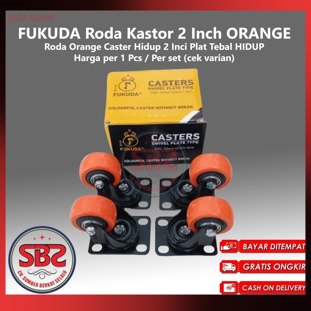 FUKUDA Roda Kastor 2 Inch ORANGE TEBAL Hidup TANPA REM / Castor Swifel Plate Etalase Troli PER SET -