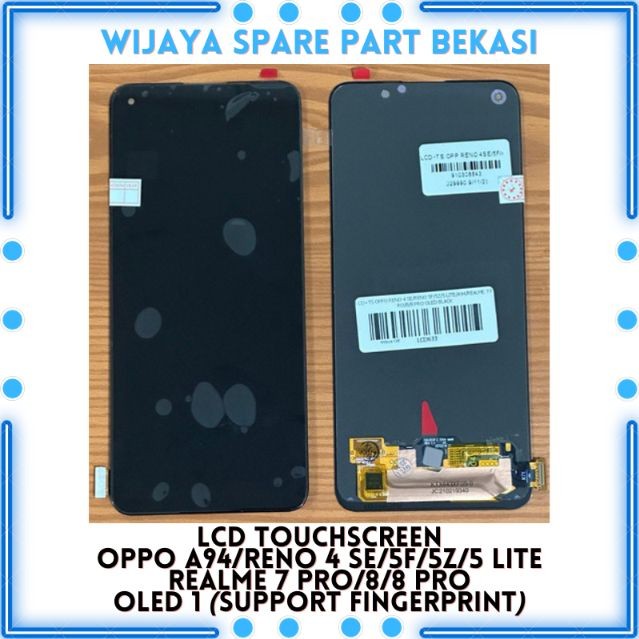 LCD OPPO RENO 4 SE/RENO 5F/5Z/5 LITE/A94/REALME 7 PRO/8/8 PRO OLED 1|SUPPORT FINGERPRINT