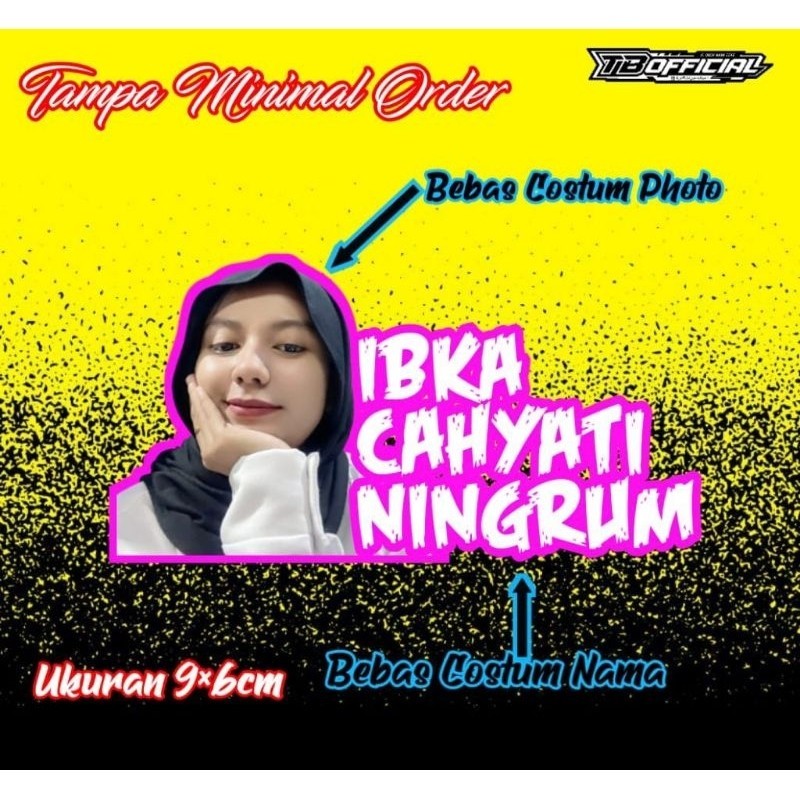 

stiker custom photo dan nama tampa minimal order