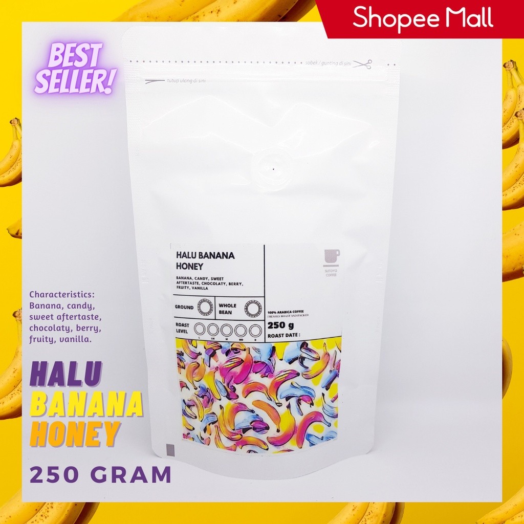 

JAMIN MURAH !!!SUTOYO COFFEE - Kopi Arabika Halu Banana Honey Process 250 Gram(BISA LANGSUNG ORDER)