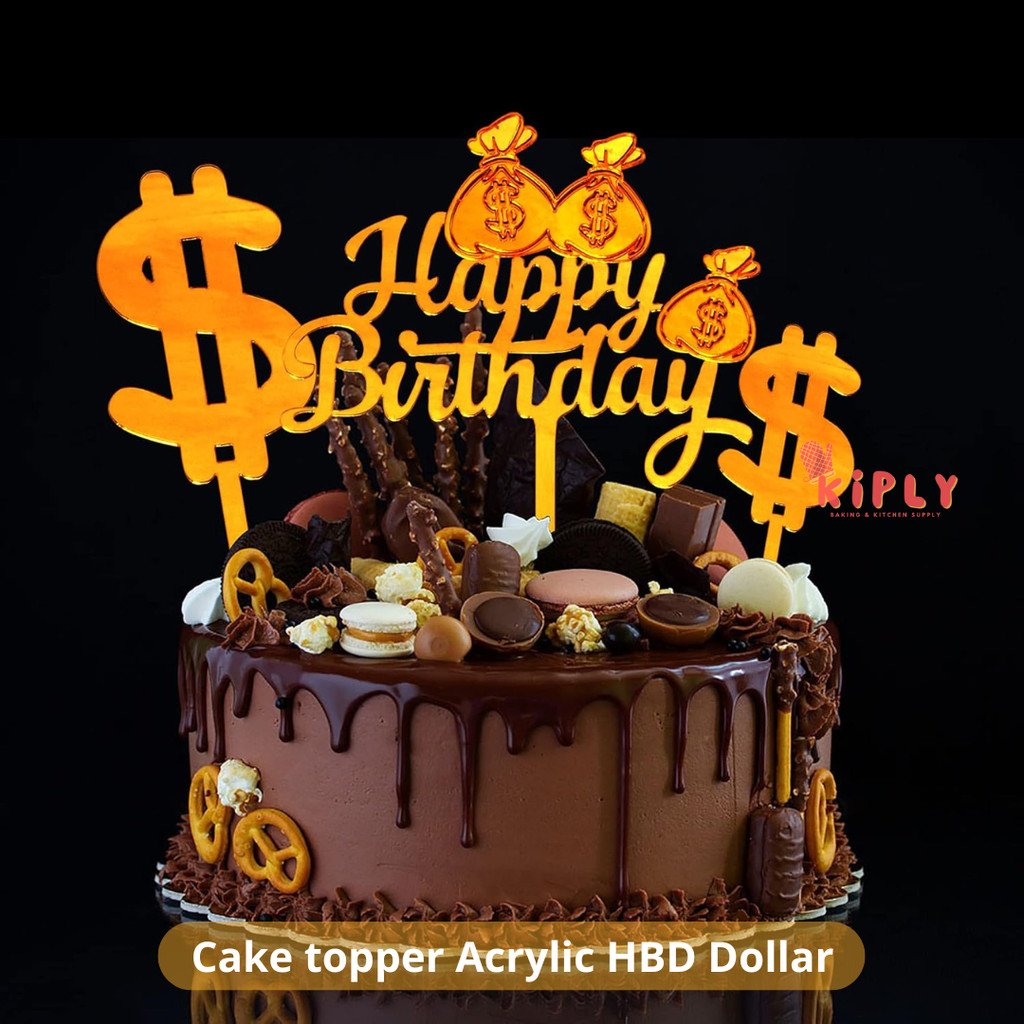 

Cake topper Acrylic HBD Dollar/Dekorasi Cake Happy Brithday/Hiasan Kue Ulang Tahun