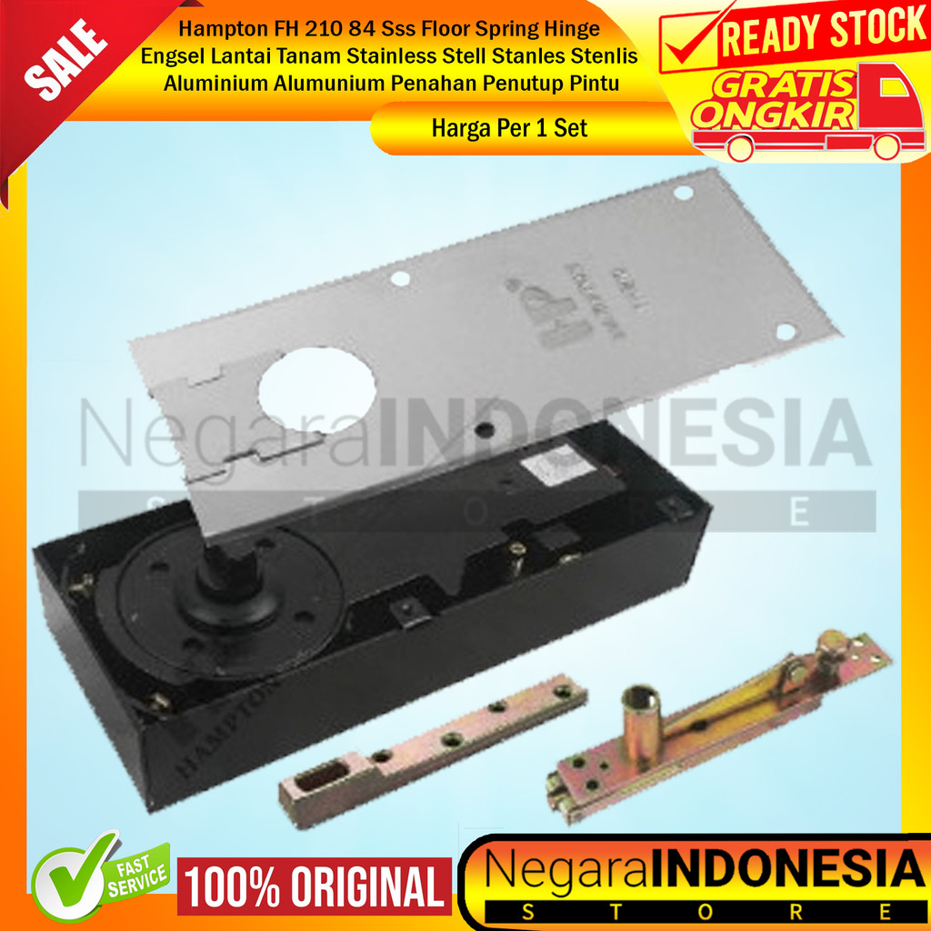 Hampton FH 210 84 Sss Floor Spring Hinge Engsel Lantai Tanam Sni Stainless Stell Stanles Stenlis Alm