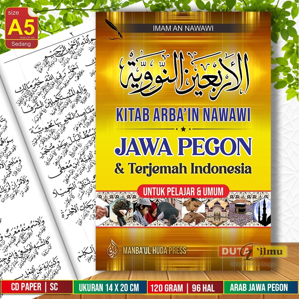 Terjemah Kitab Hadis Arbain Nawawi Makna Pegon - Indonesia /TERLARIS DAN TERMURAH