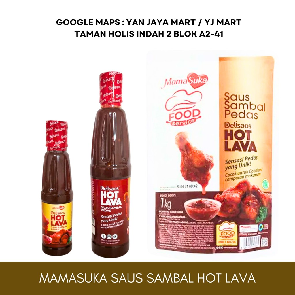 

Mamasuka Saus Sambal Pedas Delisaos Hot Lava [1Kg/320g/130g/Sachet]