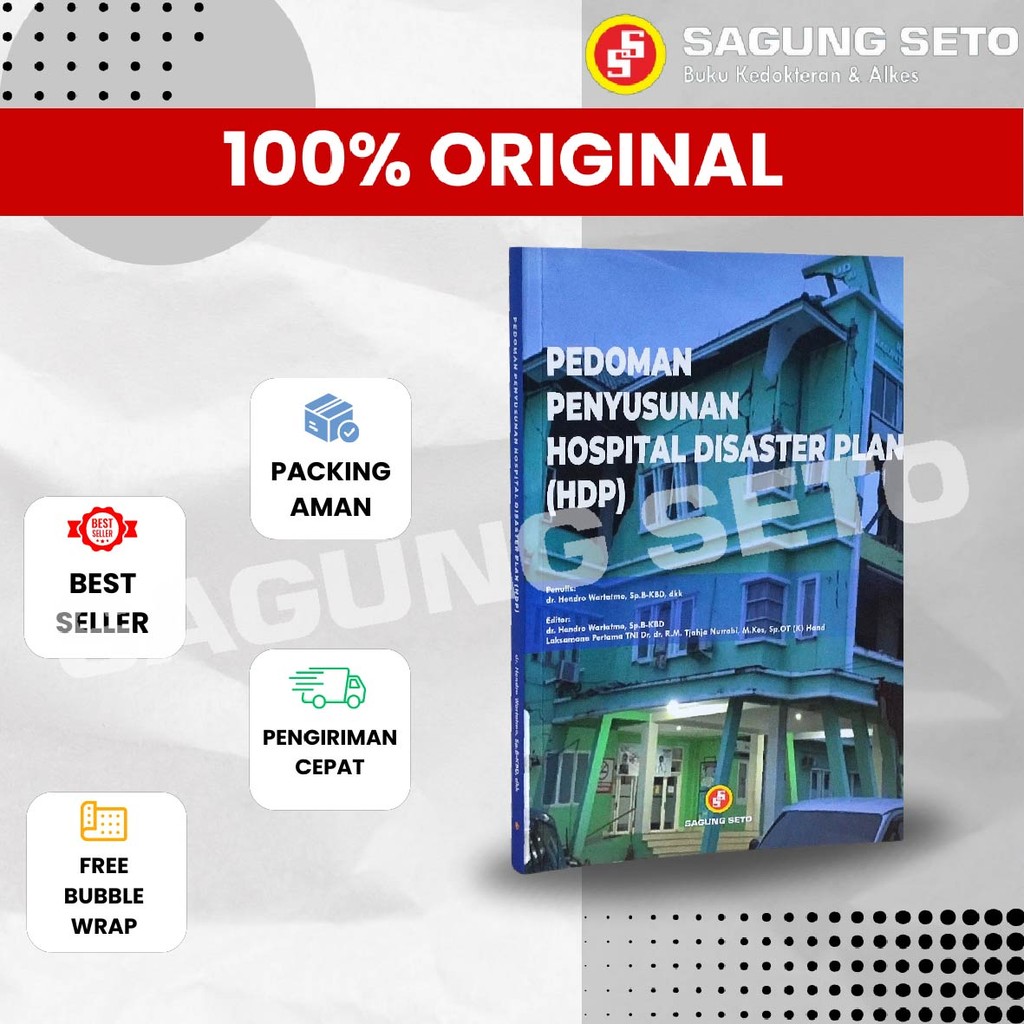 BUKU PEDOMAN PENYUSUNAN HOSPITAL DISASTER PLAN HDP -dr HENDRO WARTATMO