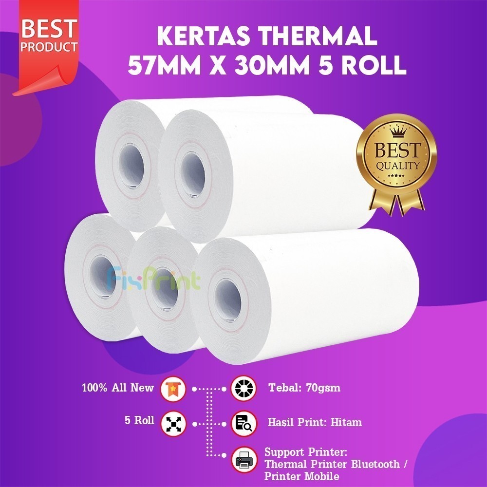 

FixPrint FixPrint Kertas Struk Kasir 57x30mm / 57 x 30 / 57x30 mm Coreless 15 10 5 Roll