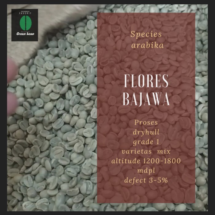 

green bean / biji kopi arabika flores bajawa 1kg - dryhull