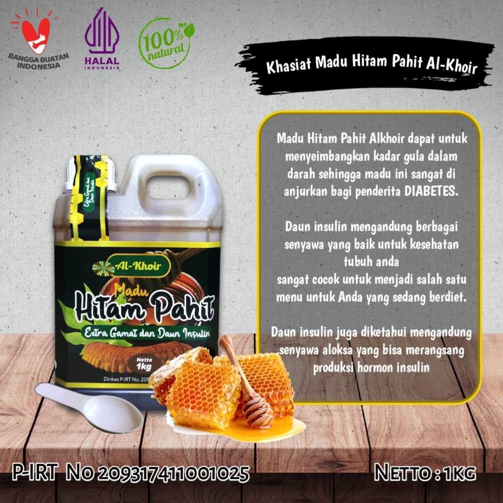 

Madu Hitam Pahit extra Gamat Emas dan Daun Insulin plus sambiloto dan Herbal pilihan 1kg/1000gr Al khoir