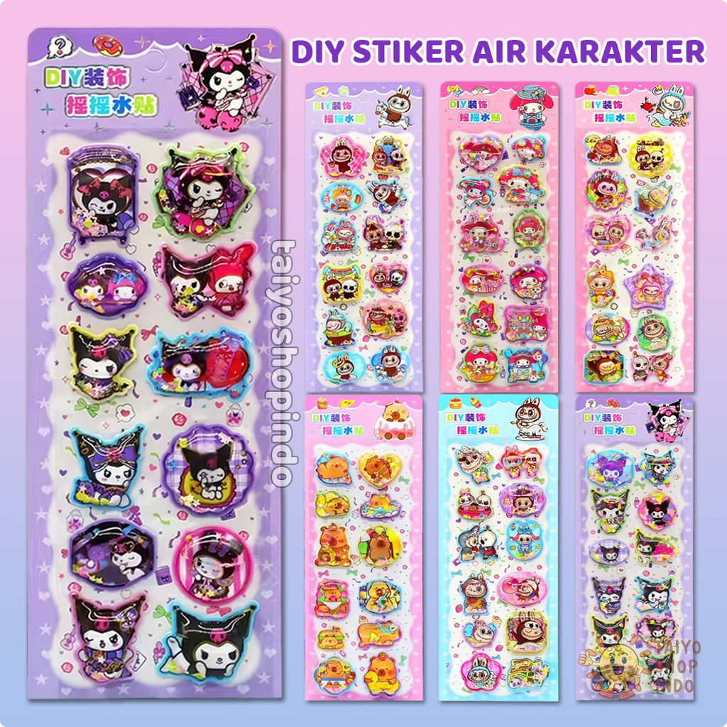 

TAIYO DIY Sticker Air Karakter Labubu Melody Kuromi Cinnamoroll Stiker Timbul 3D Water Gliter Kids Toys