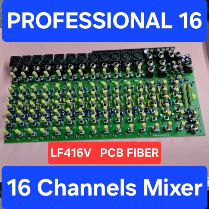 16 Ch Stereo Audio Mixer Module Sound Effect Low Noise Primer LF416V Professional 16 PCB Fiber