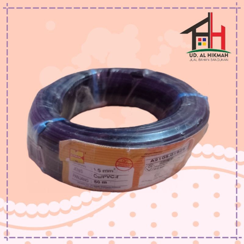 Kabel NYAF 1.5mm METERAN / Kabel Listrik KITANI