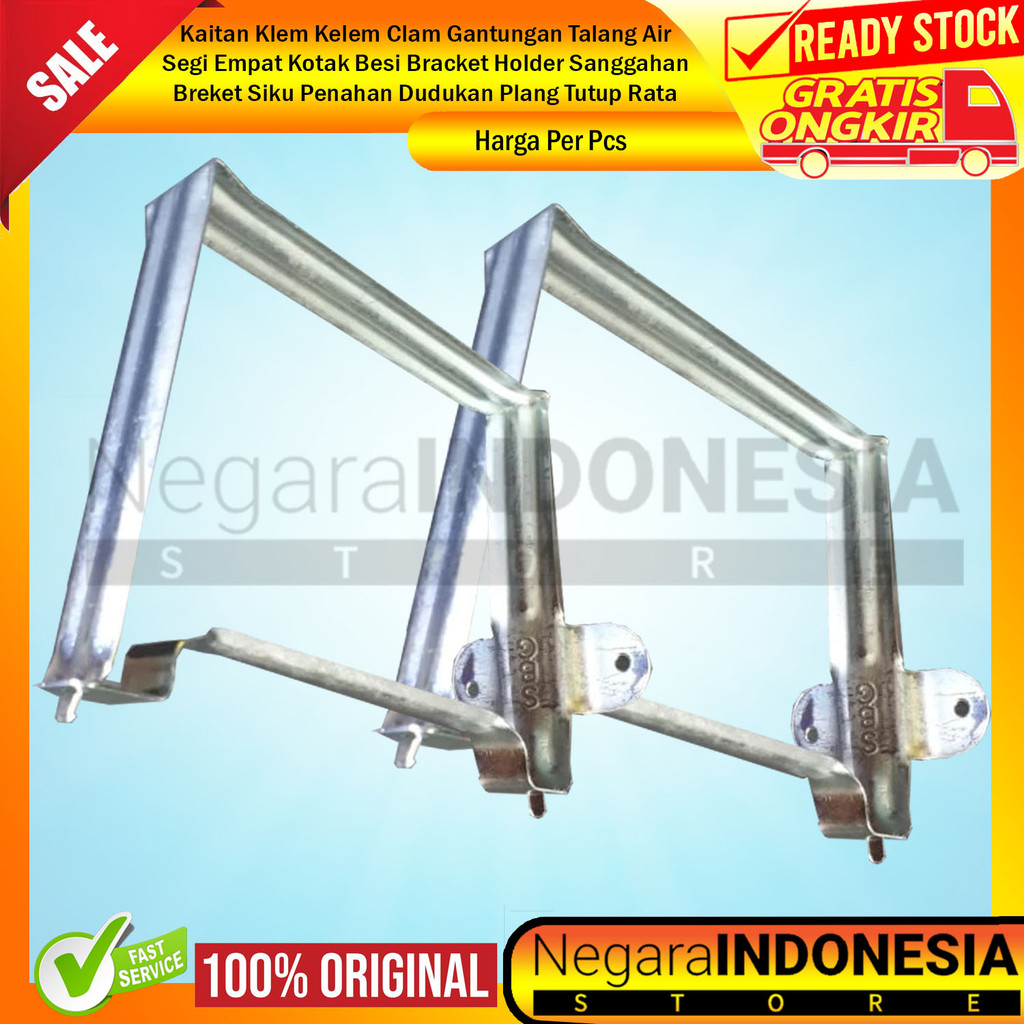 Kaitan Klem Kelem Clam Gantungan Talang Air Segi Empat Kotak Besi Bracket Holder Nike Nikel Sanggaha