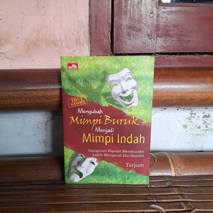 ASLI BUKU Mengubah Mimpi Buruk Menjadi Mimpi Indah Gangguan By Tarjum