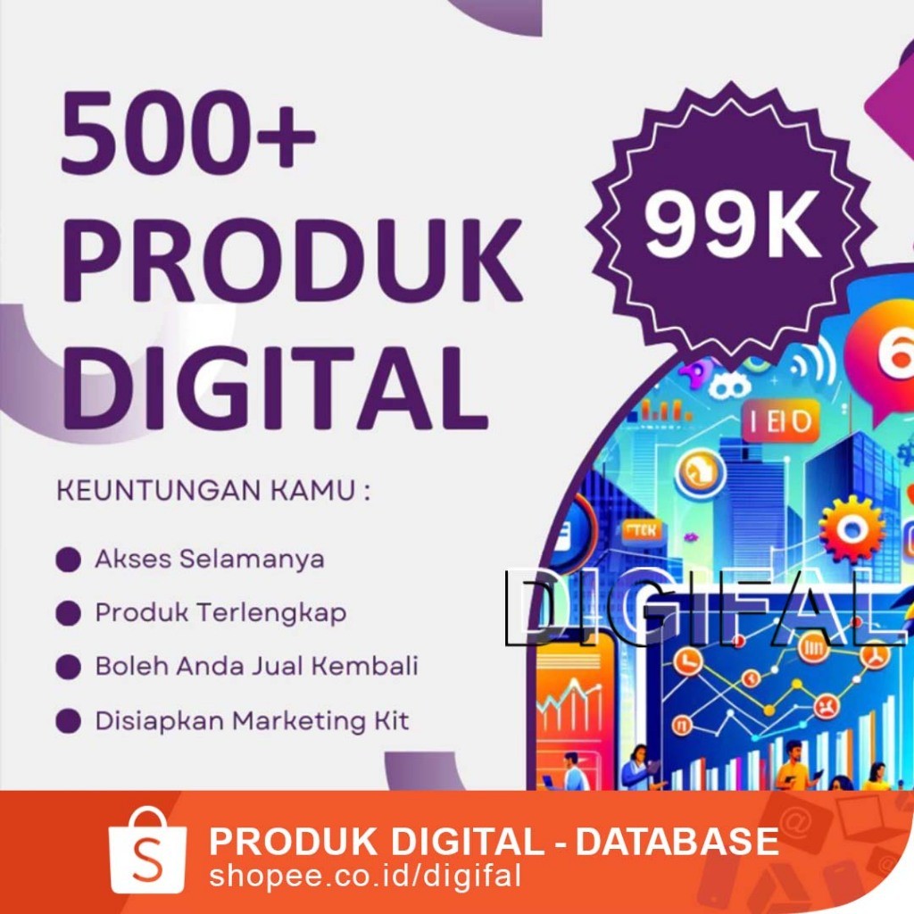 500++ DATABASE PRODUK DIGITAL PREMIUM UPDATE 2025 - Terlengkap & Termurah se-INDONESIA