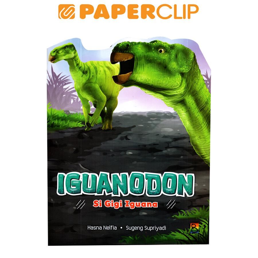 SERI DINOSAURUS : IGUANODON SI GIGI IGUANA