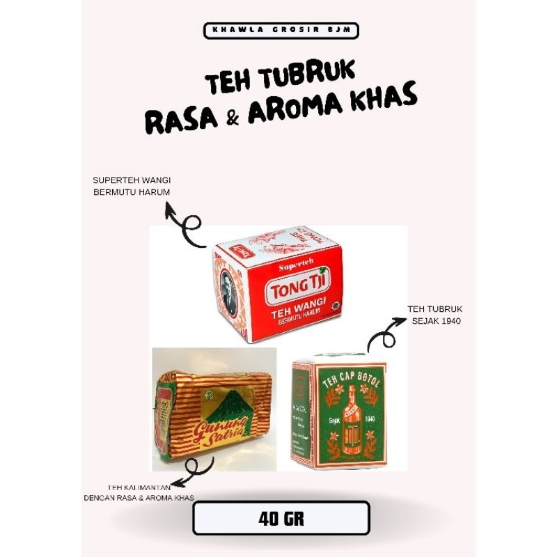 

TEH TUBRUK TONG TJI GUNUNG SATRIA CAP BOTOL HARUM WANGI AROMA SEJAK 1940 KHAS KALIMANTAN 40 GR - [213]