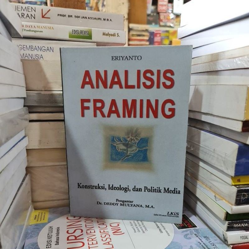Analisis framing by Eriyanto