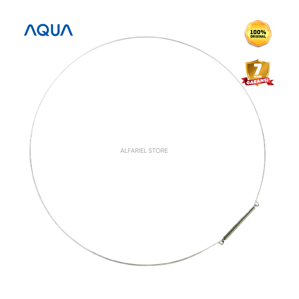 KAWAT LUAR SEAL MESIN CUCI AQUA FRONT LOADING FQW-820BF FQW-720BF FQD-1050BF FQW-120876QD FQW-1012QD