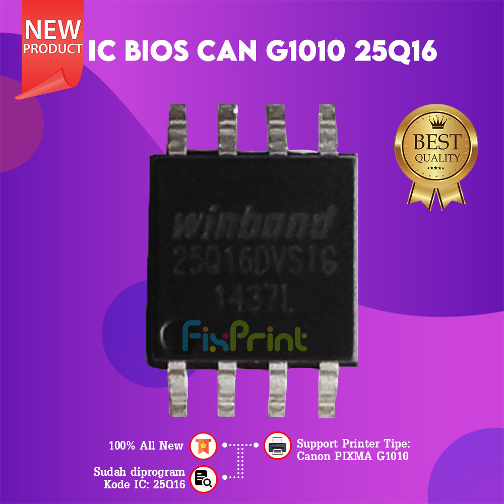 FixPrint IC BIOS G1010 25Q16, Resetter Printer G1010, Firmware G1010