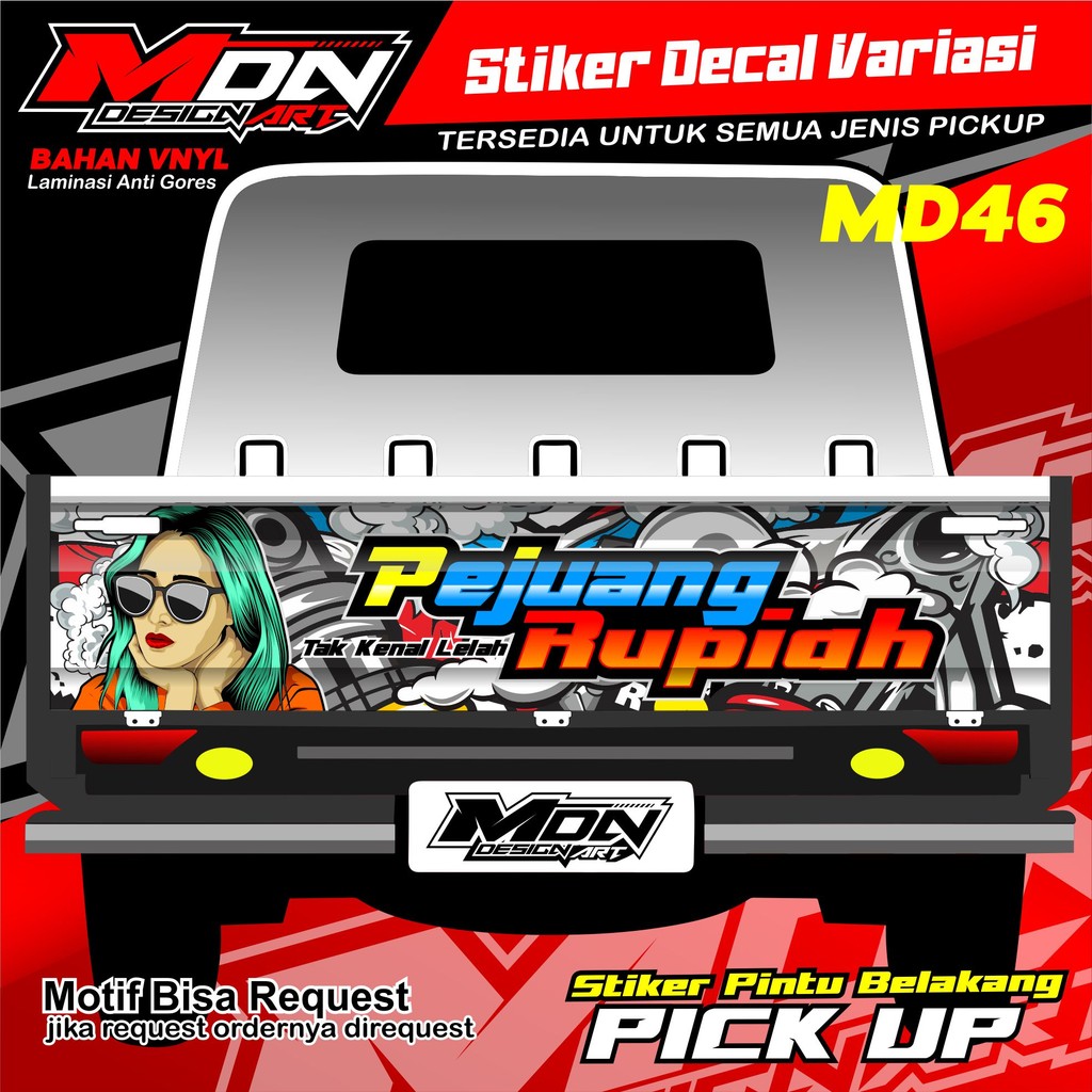 Stiker Pintu Belakang Pick Up PEJUANG RUPIAH L300, Futura, Granmax, New Carry, Traga