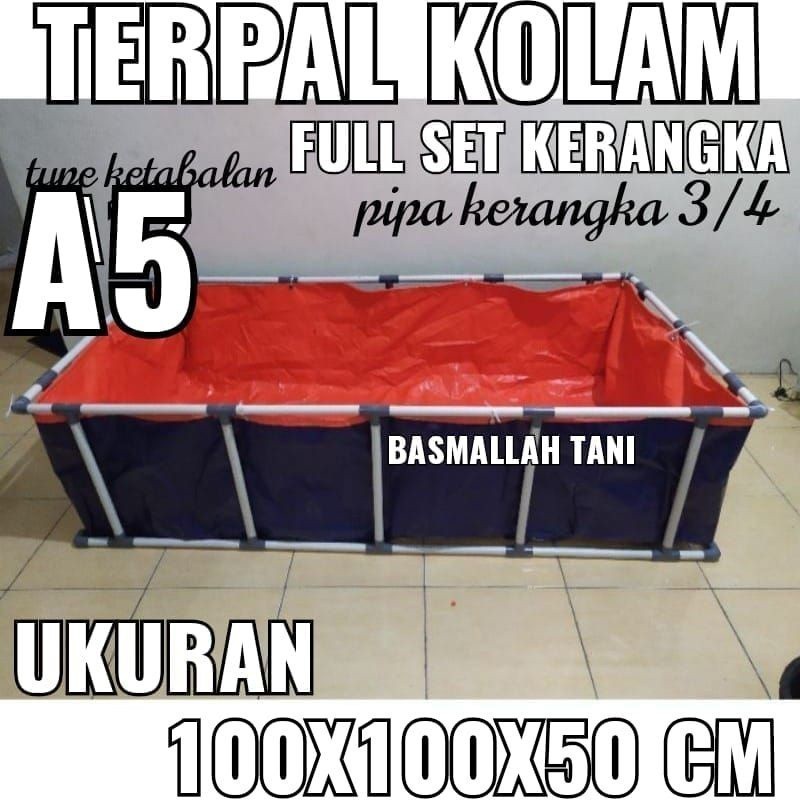 DISTRIBUTOR terpal full set terpal kolam ikan 100x100x50 type A5  fullset beserta kerangkanya Bisa b