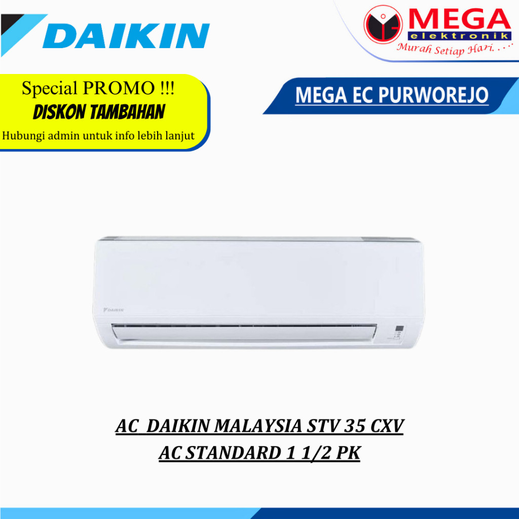 AC  STANDARD DAIKIN MALAYSIA 1 1/2 PK STV 35 CXV