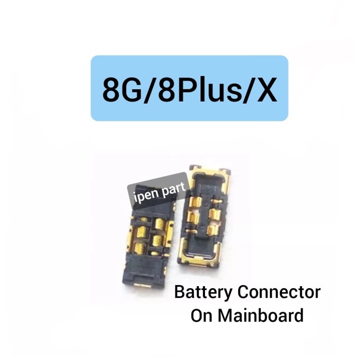 PY99 Konektor Baterai Iphone X 8 Plus Original Connector Battery Di Mesin
