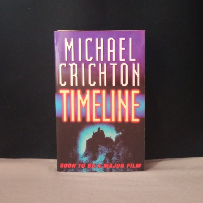 TIMELINE - MICHAEL CRICHTON