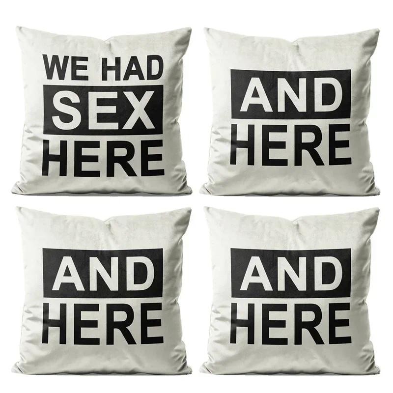 Gaslight Gatekeep Girlboss Set of 4 We Had Sex Here and Here Throw Pillow Cushion Covers Cases Pillo