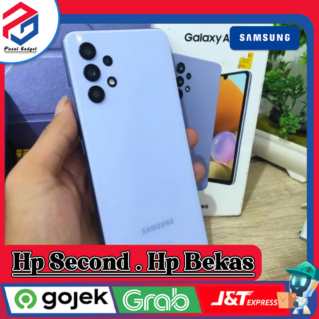 Samsung A32 4G | 5G Ram 6/128GB | Ram 8/128GB Second Pusat Gadget