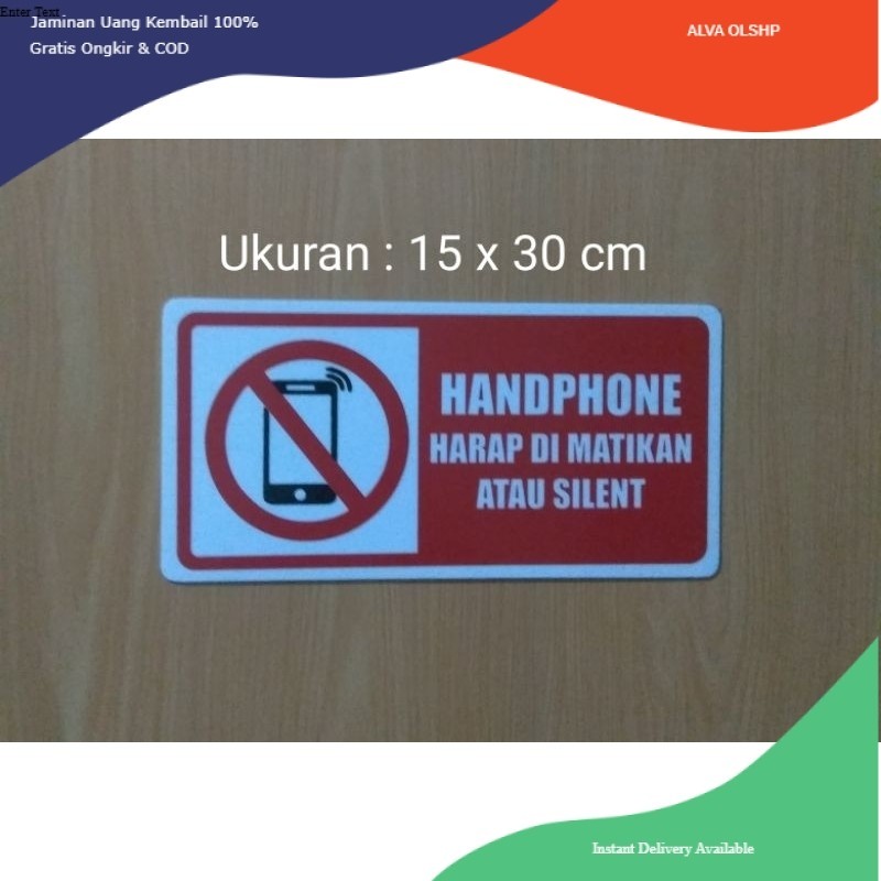 

Sign sticker " HANDPHONE HARAP DI MATIKAN" Sign label stiker tulisan HP harap dimatikan