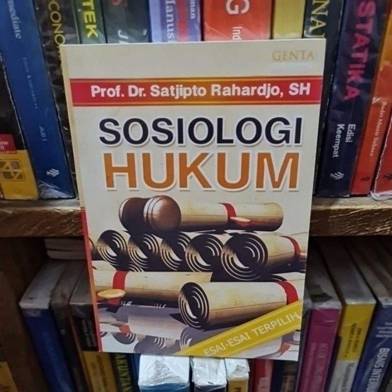 Sosiologi hukum by Prof Dr Satjipto Rahardjo