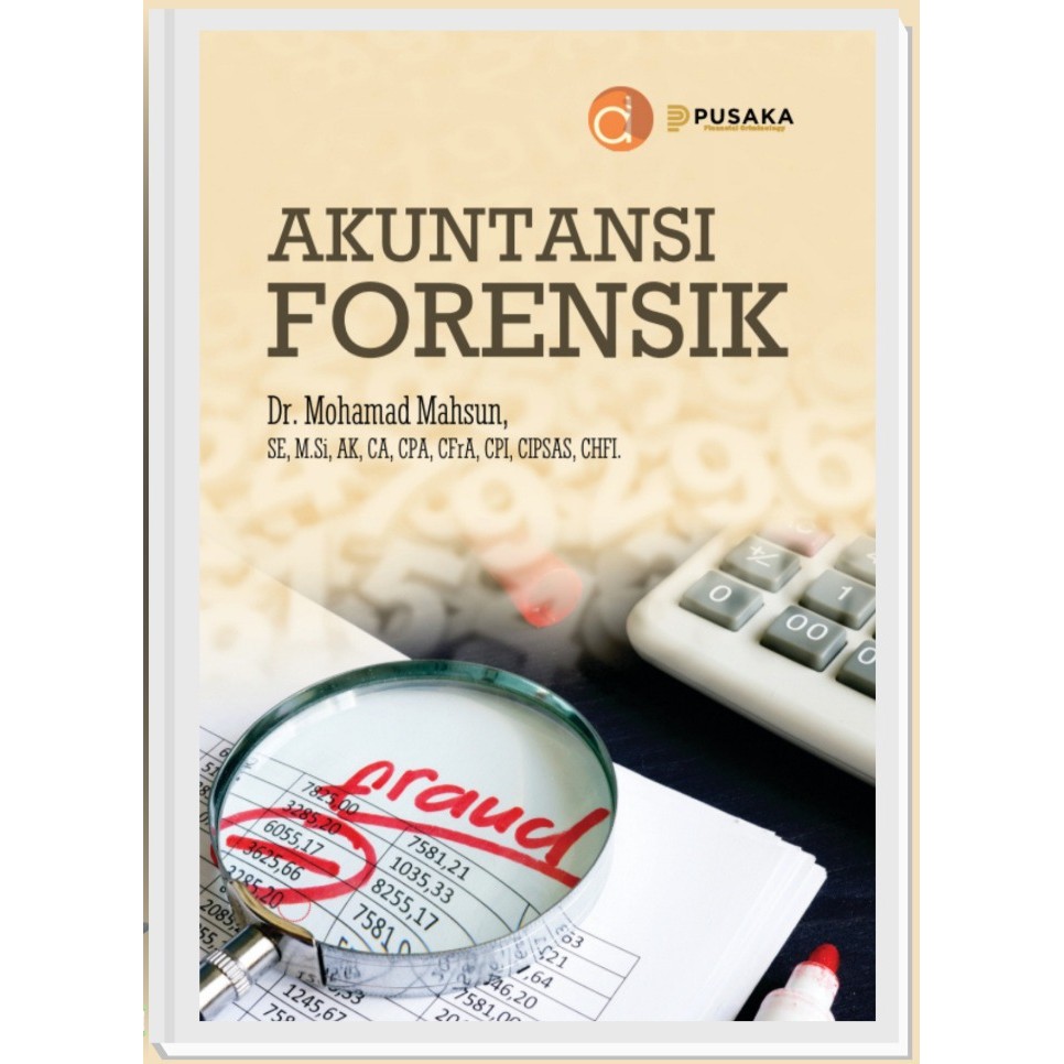Buku Akuntansi Forensik - BUKU AKUNTANSI