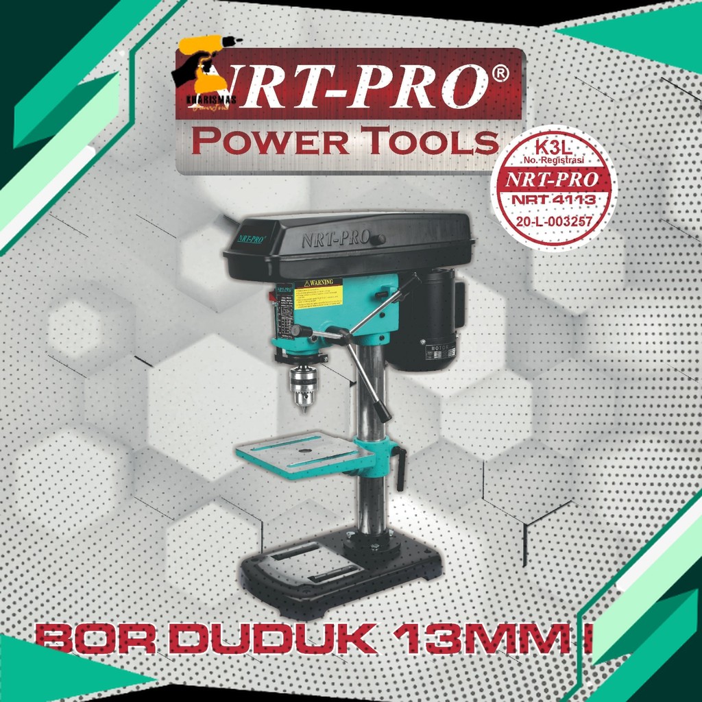 NRT PRO BOR DUDUK 13MM BENCH DRILL 13MM NRT PRO