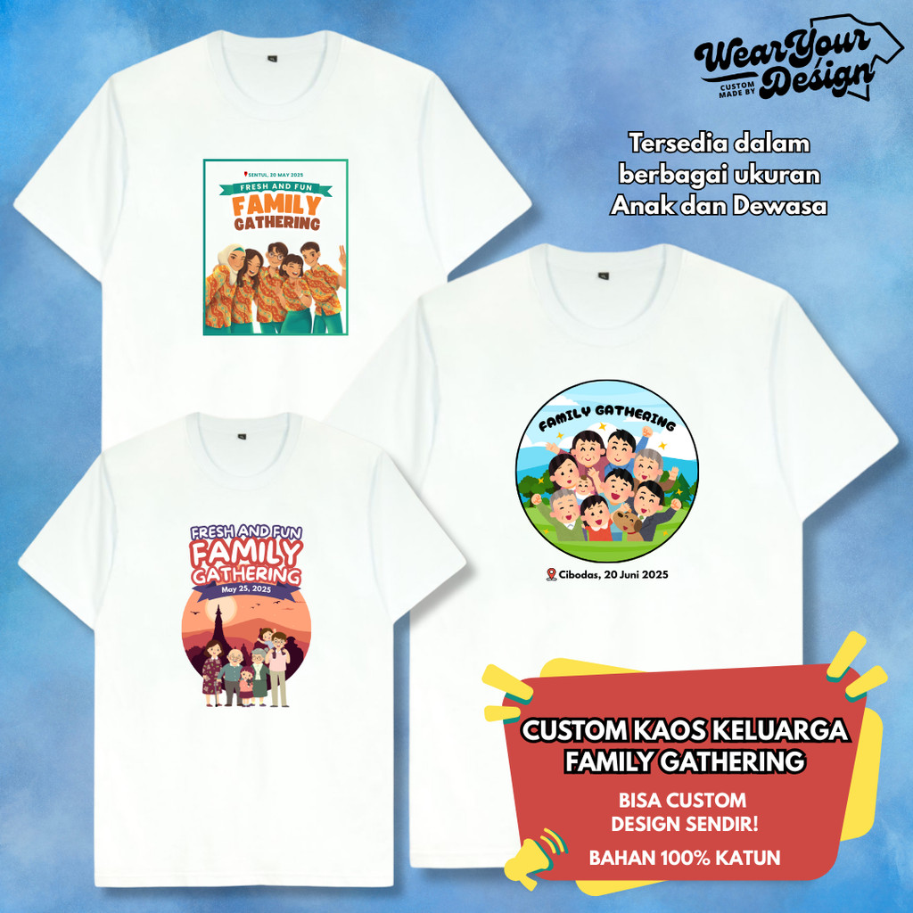 CUSTOM BAJU KAOS KELUARGA | FAMILY GATHERING ANAK DAN DEWASA
