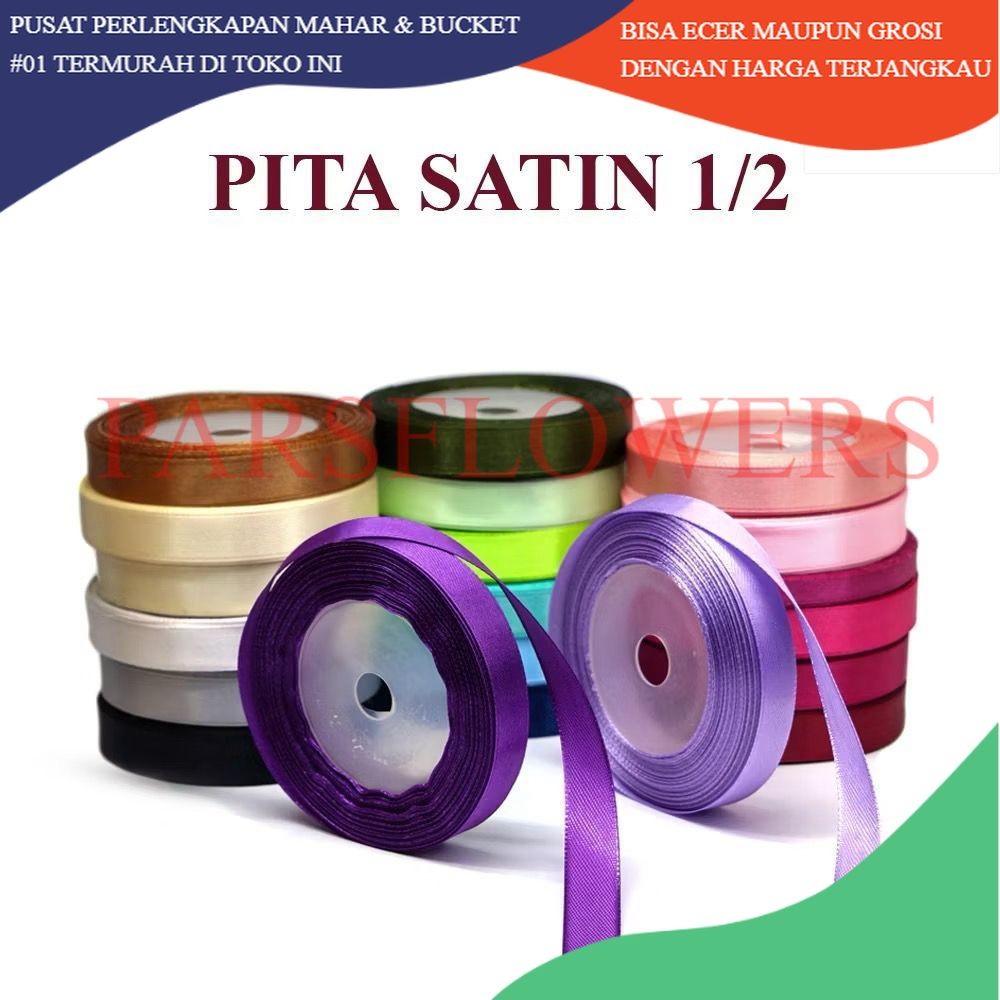 

PARSFLOWERS Pita satin 1/2 inch (1.27M) pita setengah in per roll kado hiasan souvenir hampers pita potong