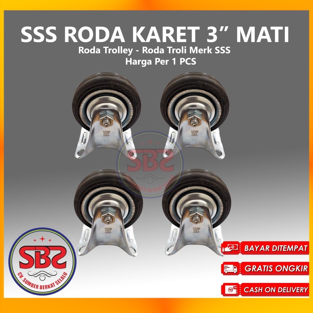 SSS Roda Karet 3inch 3" Mati - Roda Karet SSS /Roda Karet Triple S - Roda Karet Troli Trolly Etalase