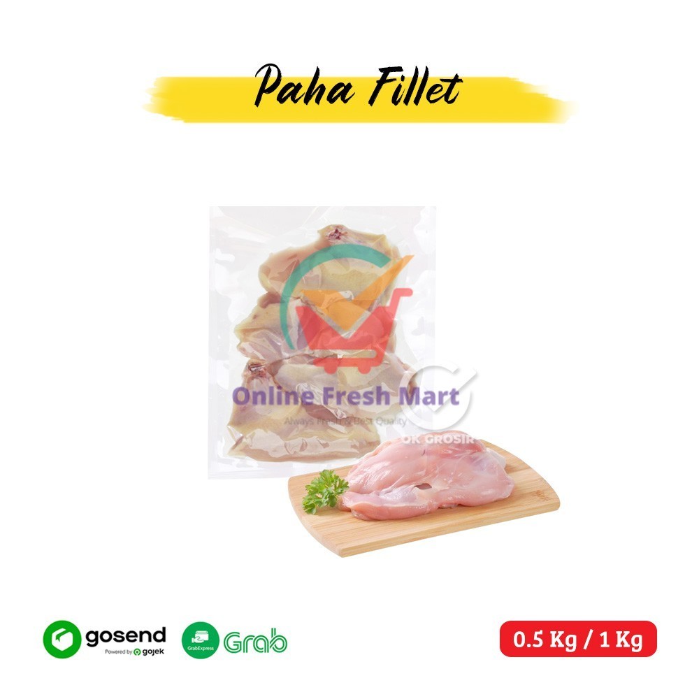 

Paha Ayam Filet Tanpa Kulit dan Tanpa Tulang/ Boneless Paha Ayam (1 KG) KHUSUS GOSEND & GRAB - Online Fresh Mart Denpasar