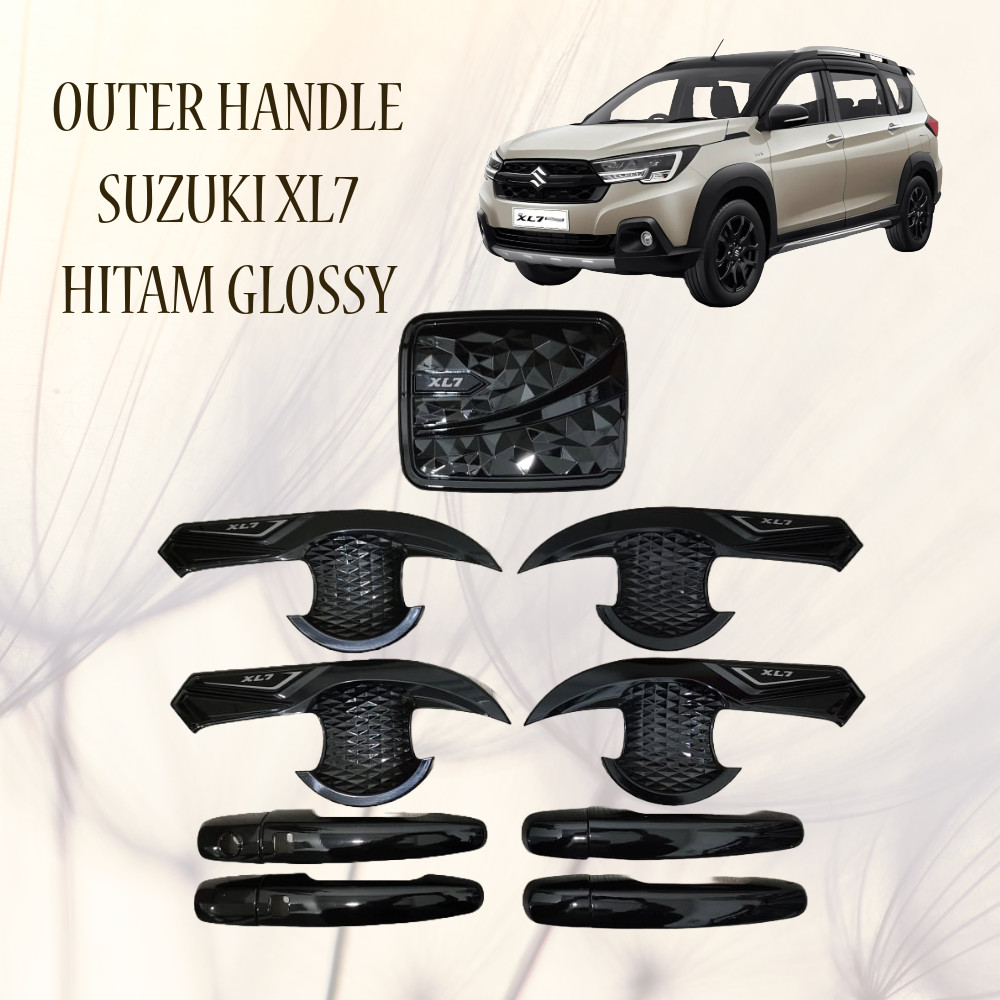 Paket Outer Handle Tank Cover HITAM GLOSSY Suzuki XL7 2018 2019 2020 2021 2022 2023 2024 Aksesoris P