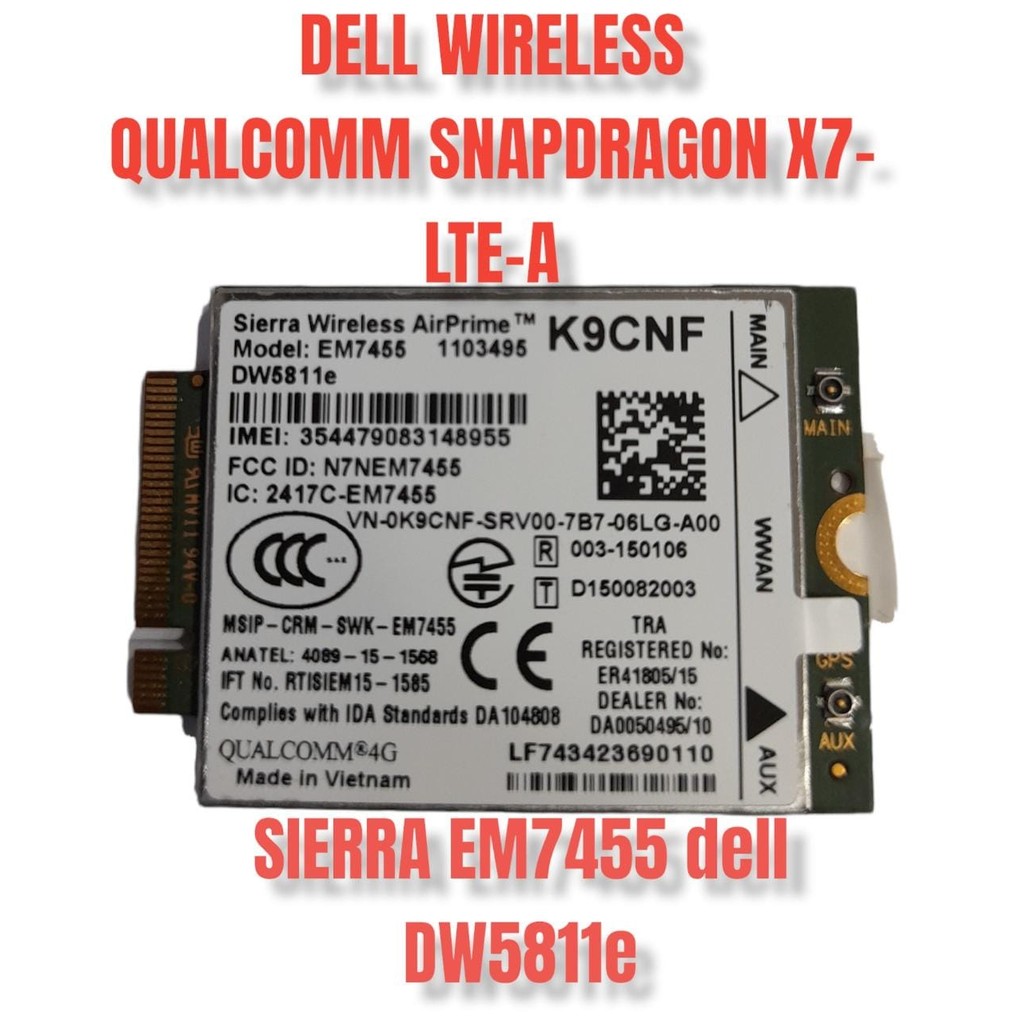 Dell Wireless Qualcomm Snapdragon X7 LTE-A (DW5811E) Sierra EM7455
