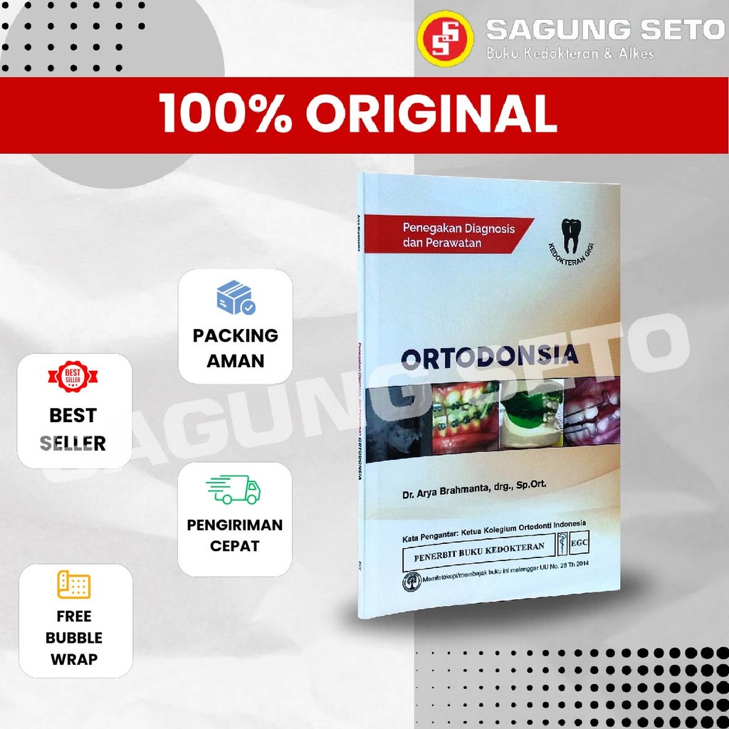 ORTODONSIA PENEGAKAN DIAGNOSIS DAN PERAWATAN / GIGI- Dr. Arya